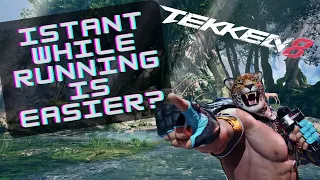 Is Instant While Running REALLY Easier In Tekken 8?