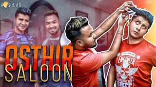 Osthir Saloon || Mango Squad || Shamim Hasan Sarkar || Ziaul Hoque Polash