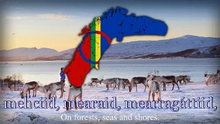 "Sámi Soga Lávlla" [Sápmi] - National Anthem of The Sami People (Northern Sami)