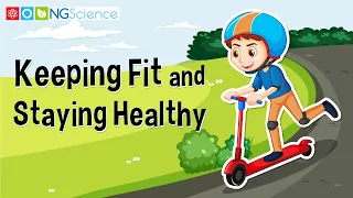 Keeping Fit and Staying Healthy