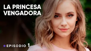 ¡Es solo amor a primera vista! Excelente melodrama! |  LA PRINCESA VENGADORA!  |  Episodio 1