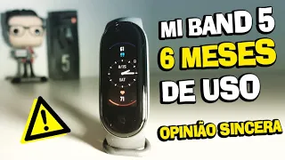 MI BAND 5 com 6 MESES de uso | AINDA VALE A PENA? | OPINIÃO SINCERA