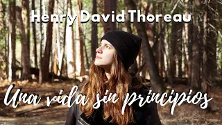 RESEÑA: "Una vida sin principios", H. D. Thoreau | Booktube Argentina