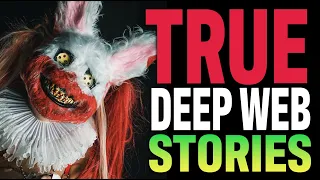 5 Allegedly TRUE Scary Deep Web Stories (Vol.2) *MATURE AUDIENCE ONLY*