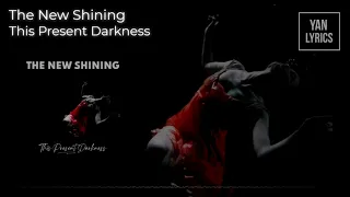 The New Shining - This Present Darkness (Legendado PT BR)