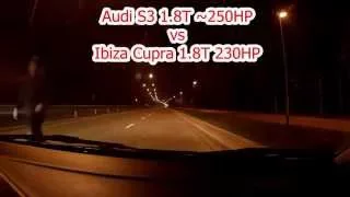 Audi S3 1.8T ~250HP vs Ibiza Cupra 1.8T 230HP