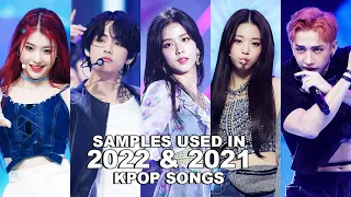 samples used in 2022 & 2021 kpop songs