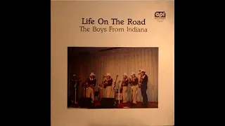 Life On The Road [1985] - The Boys From Indiana