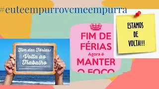 #euteempurrovcmeempurra O produzir nas férias