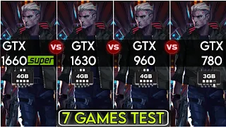 GTX 1650 Super vs GTX 1630 vs GTX 960 vs GTX 780 | 7 Games Test | How Big The Difference ?