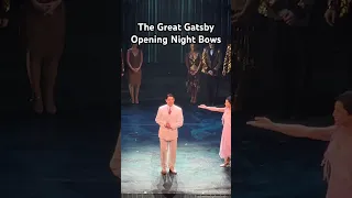 The Great Gatsby Opening Night Curtain Call | Jeremy Jordan, Eva Noblezada #broadway #bwaygatsby