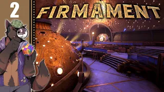 Let's Play Firmament Part 2 - LARGE COMPLICATED MECHANICAL STRUCTURES