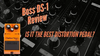 Get the Boss DS-1 Distortion Pedal! (2021)
