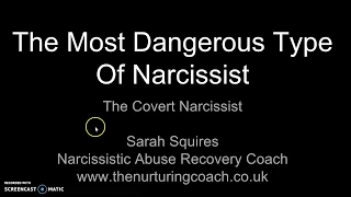 The Most Dangerous Type Of Narcissist ¦ The Nurturing Coach