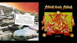 Led Zeppelin - Houses Of The Holy Vs Black Sabbath - Sabbath Bloody Sabbath (For Joseph Manella)