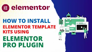 How To Install Elementor Template kit Using Elementor Pro Plugin | Elementor Theme Builder