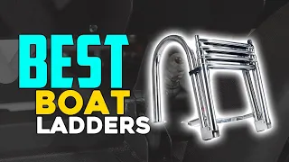 Top 5 Boat Ladders: Best Boat Ladders Reviews 2024