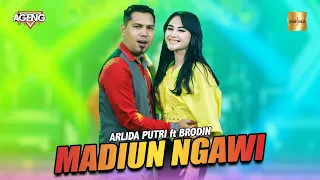 Arlida Putri ft Brodin Ageng Music - Madiun Ngawi (Live Music) Yen aku kangen kangen karo sliramu