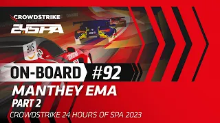 LIVE | OB Car #92 | Race - Part 2 | CrowdStrike 24 Hours of Spa 2023