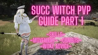 BDO: Succ Witch PVP Guide 2023