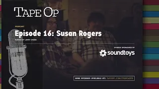 Episode 16: Susan Rogers