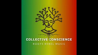 Keep Chasing - Roots Rebel Music (Collective Conscience Album)
