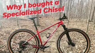 Why I bought a Specialized Chisel