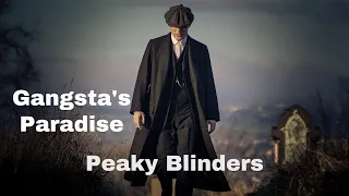 Peaky Blinders / Gangsta's Paradise (Slowed)