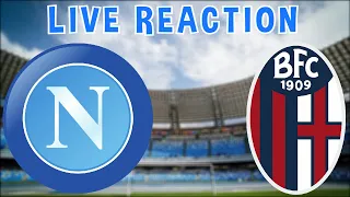 NAPOLI-BOLOGNA/ LIVE REACTION @sscNapoli @BolognaFc @SerieA @Reaction