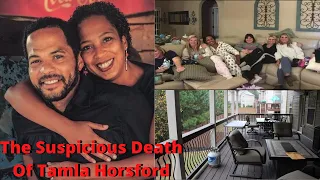 The Suspicious Death Of Tamla Horsford