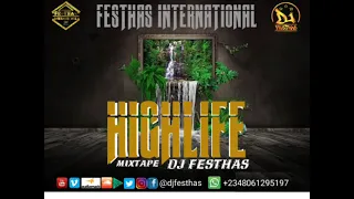 HIGHLIFE MIXTAPE (ft Osadebe, Oliver Decoque, Ebenezer Obey, Cloud7, Mike Okri, Victor Uwaifo etc