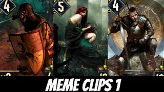 GWENT MEME Clips 1