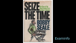 Bobby Seale: Seize the time (audio bk pt 11)