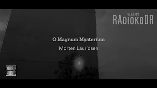 Morten Lauridsen: O Magnum Mysterium (Vlaams Radiokoor presents Vocal Fabric)