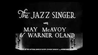 The Jazz Singer (1927) - Overture & Main Title & Mammy & Ending & Exit Music "Titles" - (WB - 1927)