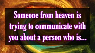 11:11 🦋🕊️Angel Says Someone From Heaven Trying To Say...💌Open This Message Now🙌#loa