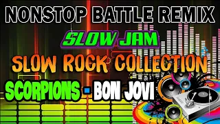 BEST SLOW JAM / SLOW ROCK BATTLE MIX COLLECTION . SCORPIONS - BON JOVI - AEROSMITH . #slowrock