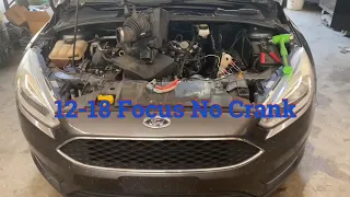 FORD:2012-2018 Focus (No Crank) CHECK THIS FIRST!