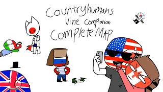 Countryhumans Completed Vine Compilation MAP