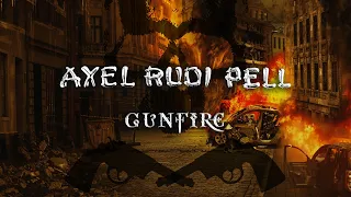 AXEL RUDI PELL "Gunfire" (Official Lyric Video)