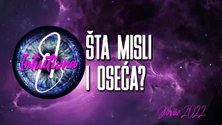 🌟ŠTA MISLI I OSEĆA? JANUAR 2022.🌟Tarot citanje🔮Grupno otvaranje