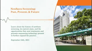 Newborn Screening: Past, Present, and Future