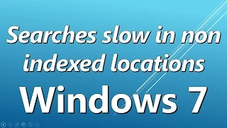 Searches might be slow in non indexed locations HOW TO FIX