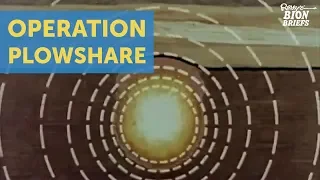 Operation Plowshare: Finding Peaceful Ways To Use Nukes