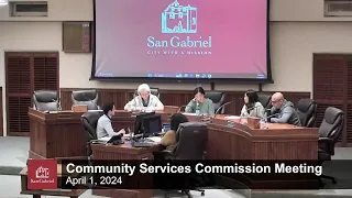 Community Services Commission Regular Meeting - April 1, 2024 - City of San Gabriel