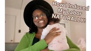 How To Induce Labor NATURALLY At Home! | Successful VBA2C | Baby # 5