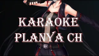 Karaoke stream | Planya ch