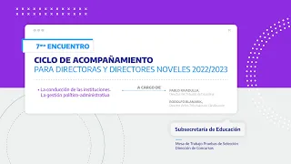 Vivo - Ciclo acompañamiento para Directoras/es Noveles 2022/23 - La conducción de las Instituciones