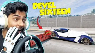 This DEVEL SIXTEEN Costs 44.94 CRORES......  and I Crashed it