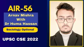 AIR-56 UPSC Topper Arnav Mishra With Dr. Huma Hassan | Sociology Optional | UPSC CSE 2022 Plutus IAS